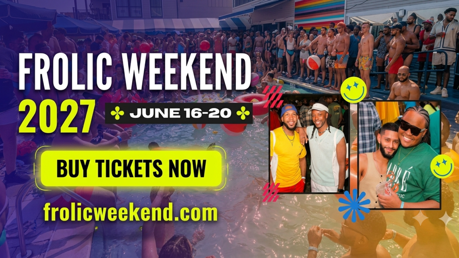 Frolic Weekend 2027 — Tickets On Sale Now